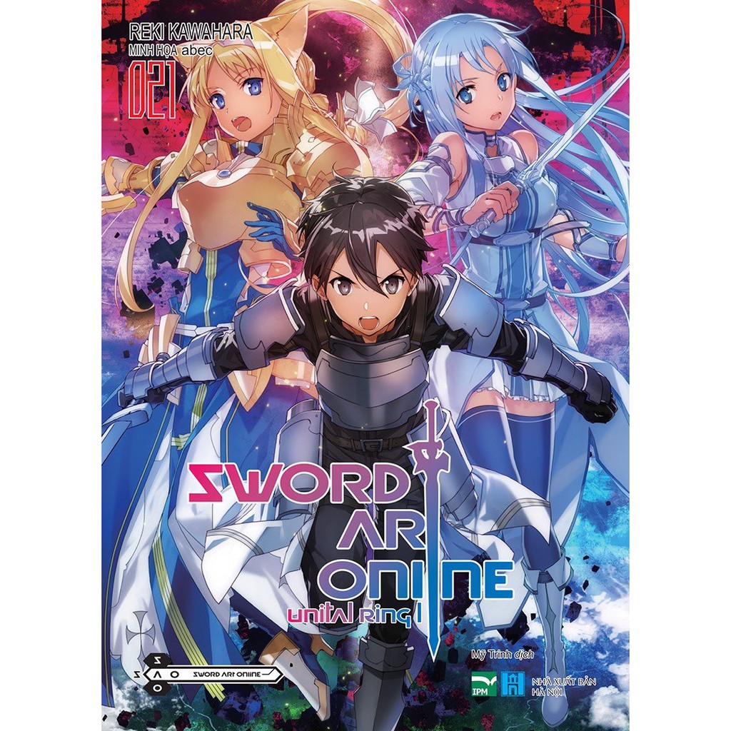 Sách Sword Art Online - Lẻ tập 1 - 22 - Light Novel - IPM - 1 2 3 4 5 6 7 8 9 10 11 12 13 14 15 16 17 18 19 20 21