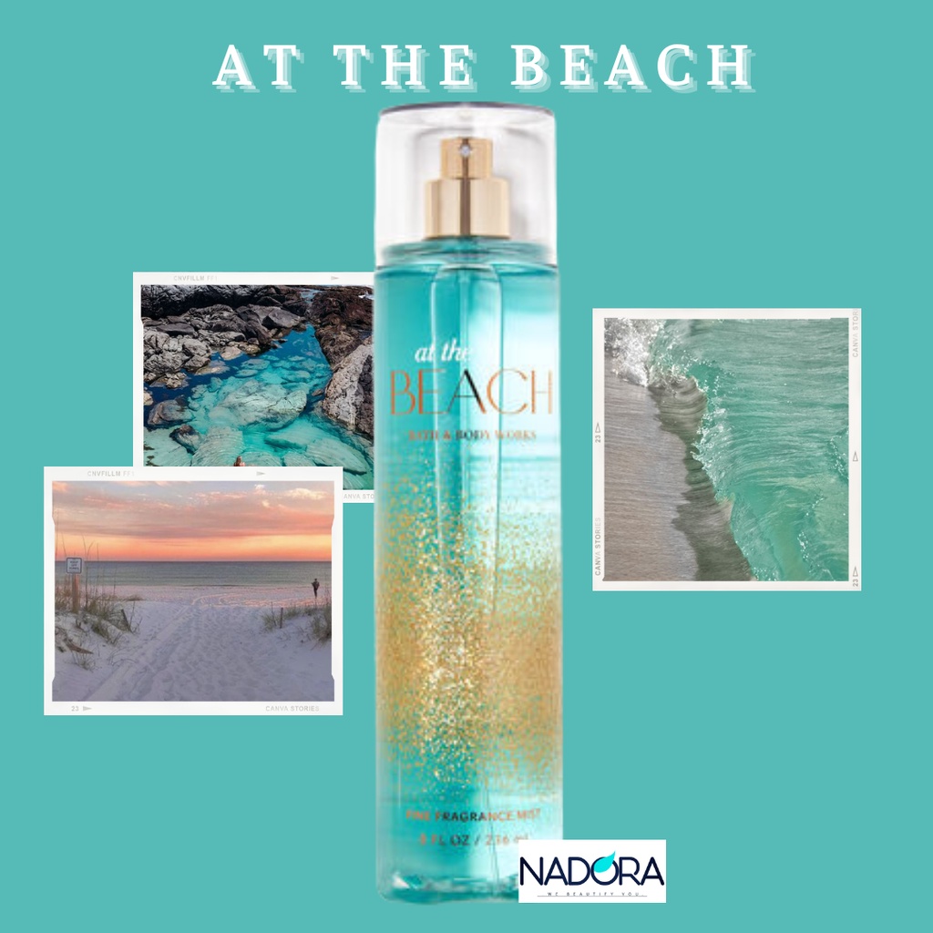 Xịt Thơm Toàn Thân Bath &amp; Body Works - At The Beach (236ml)
