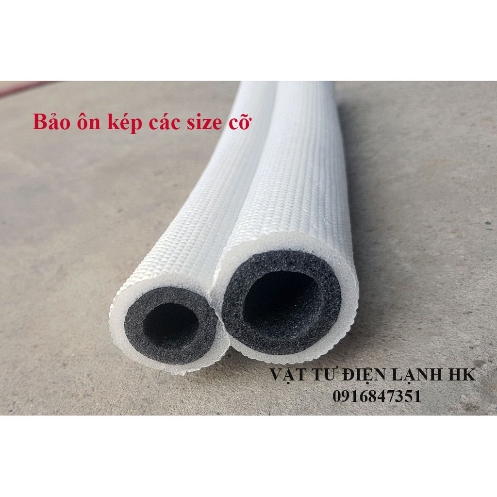 Ống bảo ôn kép lắp điều hòa máy lạnh các size cỡ