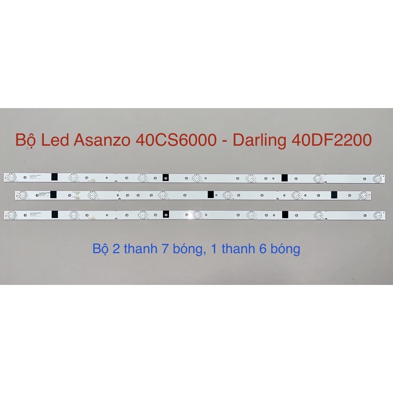 [Mới] Bộ Led Tivi Asanzo 40 CS600 - Darling 40 DF2200 (3 Thanh)