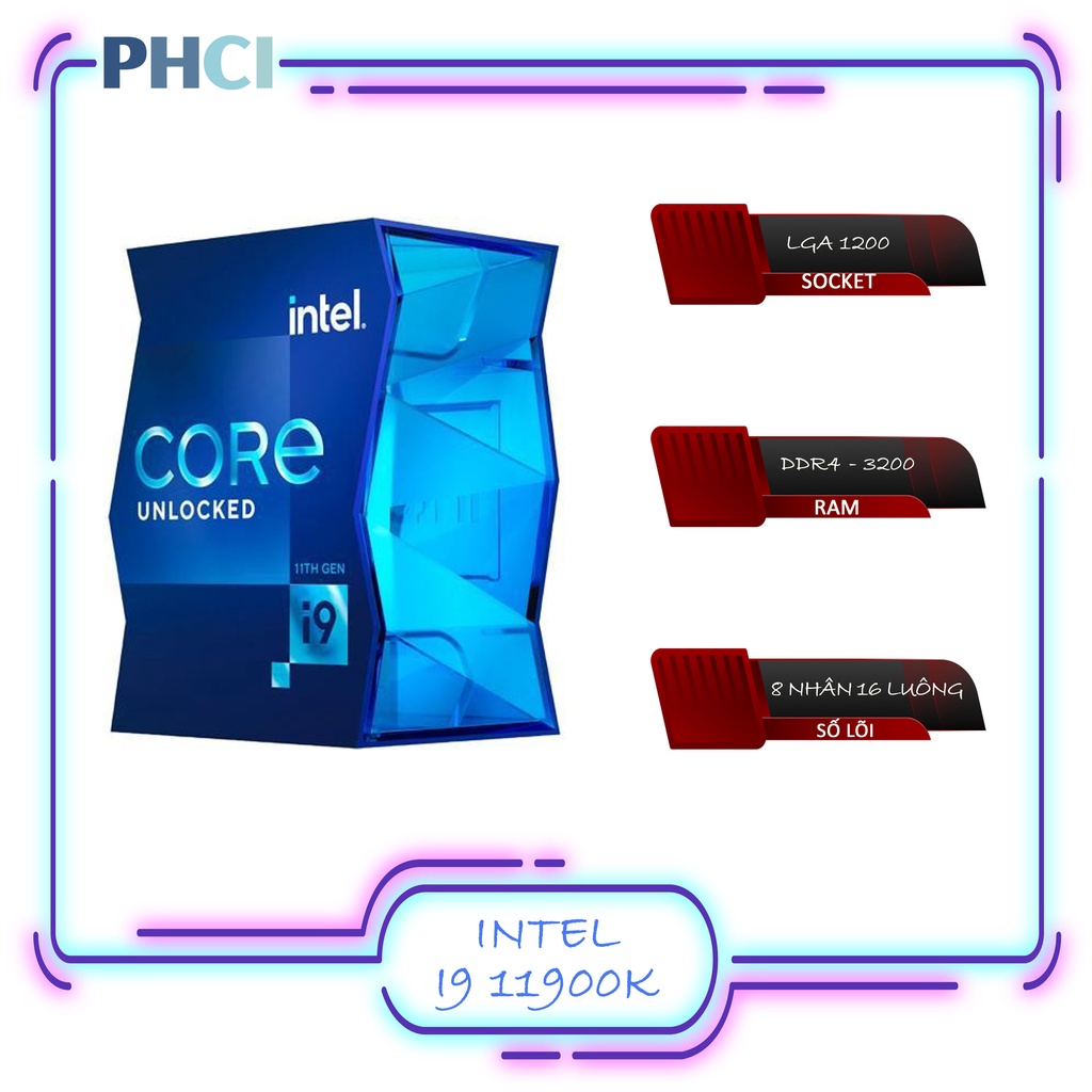 CPU Intel Core i9 - 11900K (3.5GHz turbo up to 5.3Ghz, 8 nhân 16 luồng, 16MB Cache, 125W) - Socket Intel LGA 1200