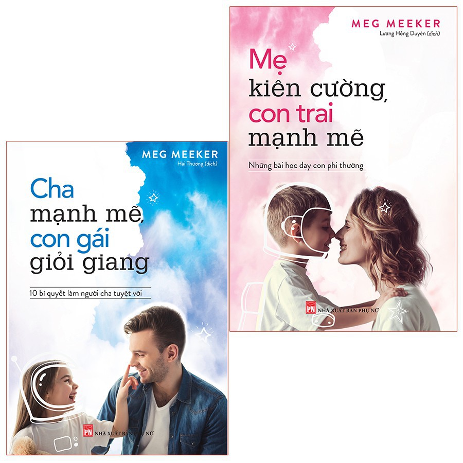 Sách Minh Long - Combo 2 cuốn: Cha mạnh mẽ, Con gái giỏi giang + Mẹ kiên cường, con trai mạnh mẽ