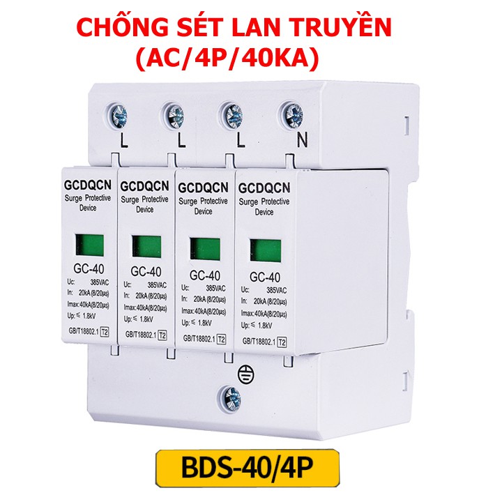 CHỐNG SÉT LAN TRUYỀN 40KA 4P AC - CHỐNG SÉT LAN TRUYỀN 3 PHA 40KA QCDQ