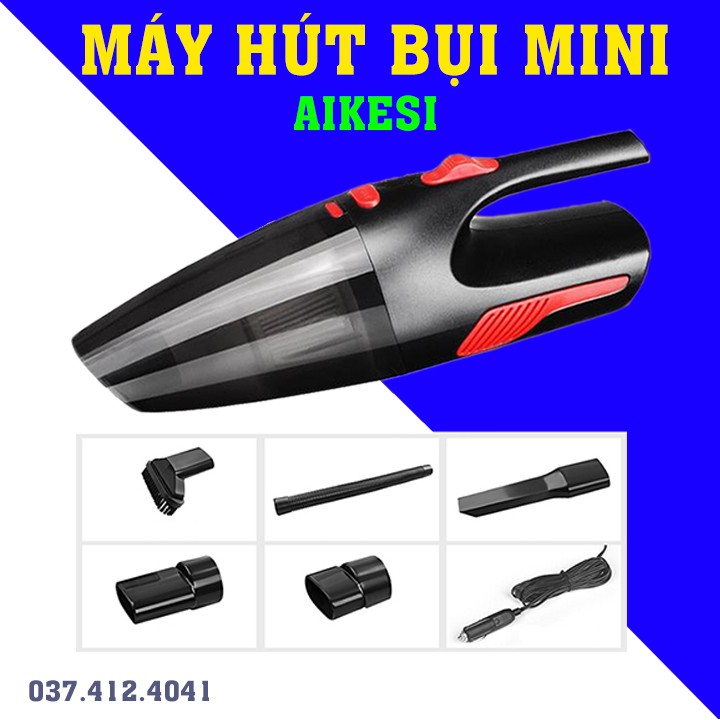 Máy hút bụi ô tô Aikesi công suất 120W cưc kỳ tiện lợi - Máy hút bụi dùng pin - Máy hút bụi mini cầm tay