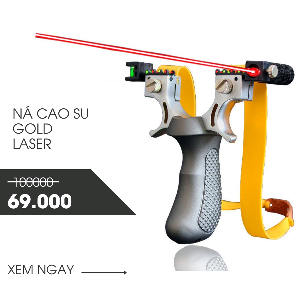 NÁ CAO SU GOLD - TẶNG KÈM ĐÈN LASER SIÊU SÁNG