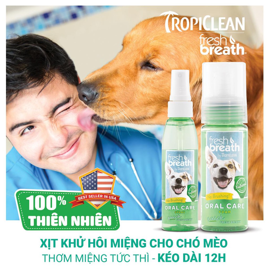 CHAI XỊT KHỬ HÔI MIỆNG CHO CHÓ (TROPICLEAN, MỸ)