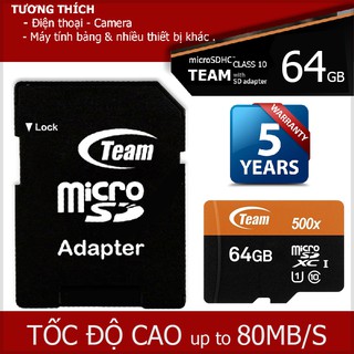 Thẻ nhớ 64GB microSDXC Team 500x upto 80MB/s class 10 UHS-I kèm Adapter (Đen cam) - Hãng phân phối chính thức