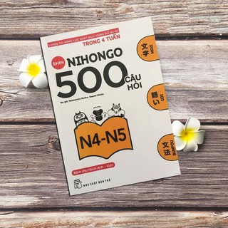[ Thẻ Học Shin nihongo ] 500 câu N4 và N5 tiếng Việt