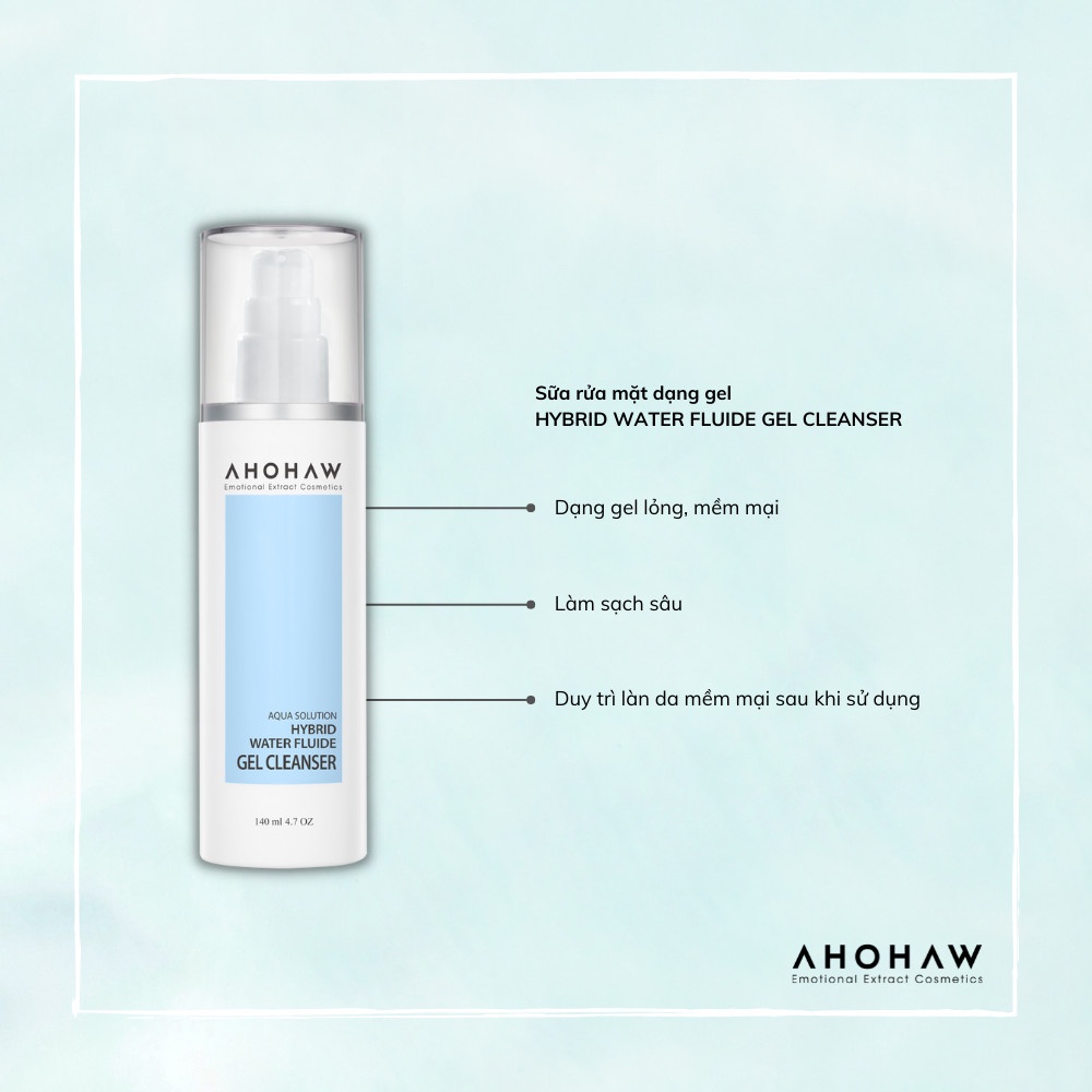 Rửa Mặt Dịu Nhẹ Cấp Ẩm Hybrid Water Fluide Gel Cleanser AHOHAW