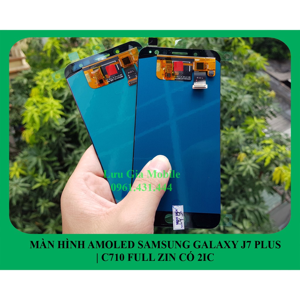 Màn hình Samsung J7 Plus zin IC | Galaxy J7+ C710
