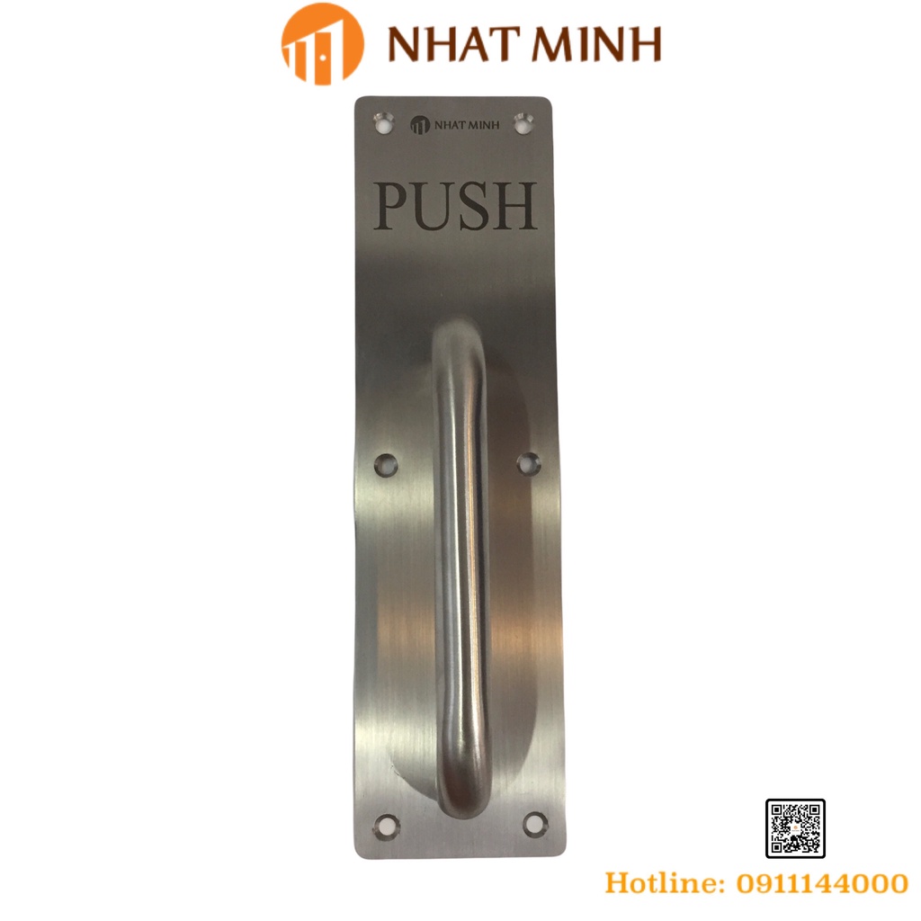 Tay nắm PULL PUSH Nhật Minh chất liệu Inox 304