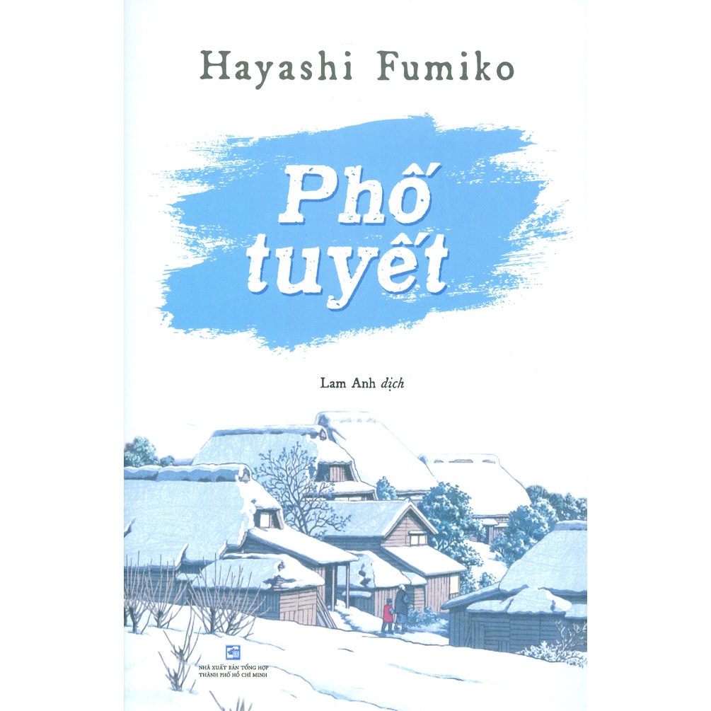 Sách - Phố Tuyết (Tập Truyện Ngắn)