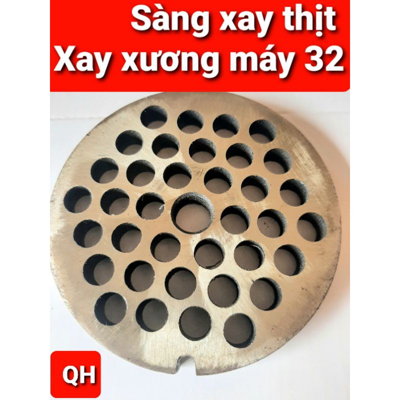 Xàng máy xay thịt 32 - Say sương máy 32 bằng thép loại 1