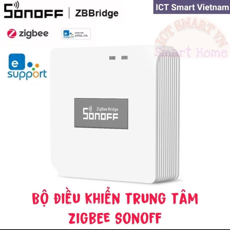 Bộ điều khiển trung tâm Zigbee Sonoff Pro