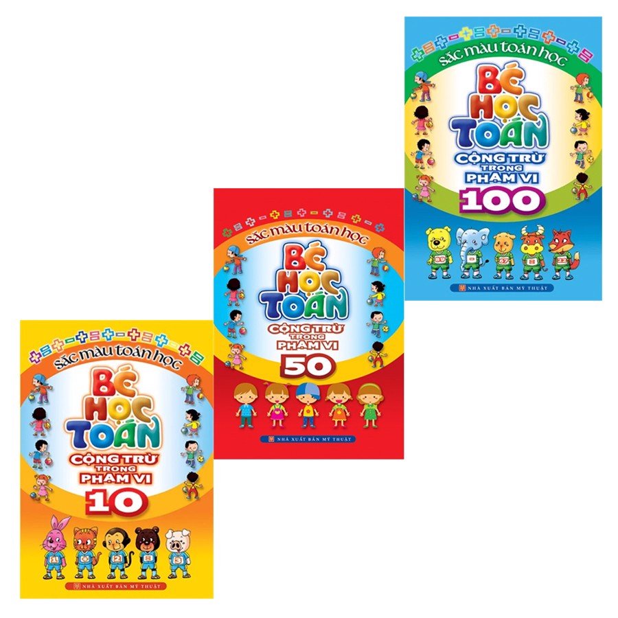 Sách: Combo 3 cuốn - Bé Học Toán Cộng Trừ Trong Phạm Vi 10 đến 100