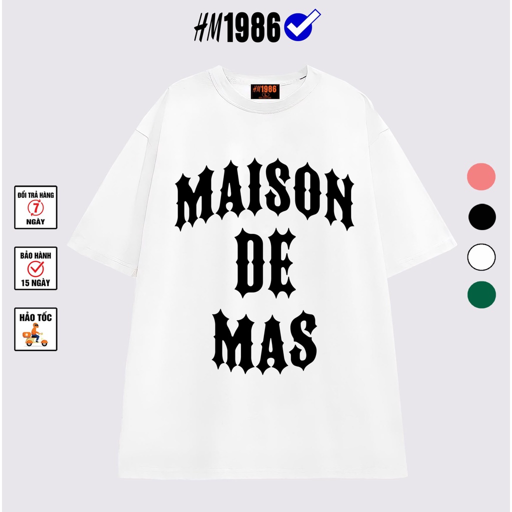 Áo thun tay lỡ unisex nam nữ trơn HM1986 MAISON DE MAS  cotton oversize nhiều màu phong cách Ulzzang 3196
