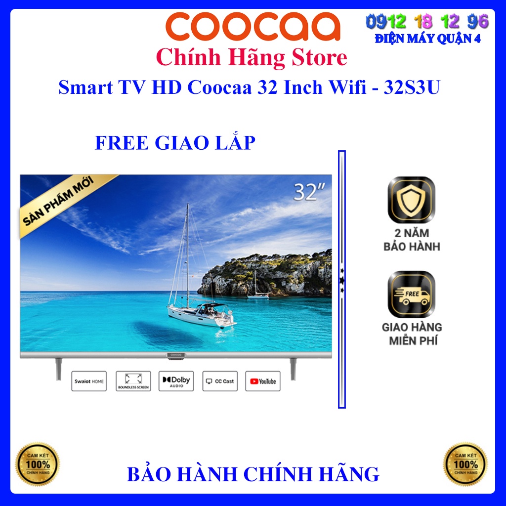 [Mã ELHAMS5 giảm 6% đơn 300K] Smart TV HD Coocaa 32 Inch Wifi 32S3U