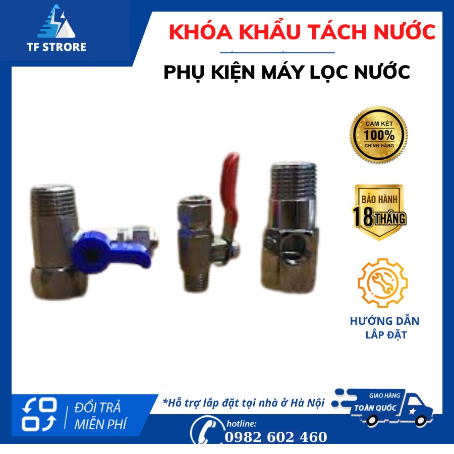 Phụ Kiện Van Tách Nước, Van Xả Thải, Van Bình Áp, Van Khóa Của Máy Lọc Nước Ro - Linh Phụ Kiện Máy Lọc Gia Đình Giá Ré