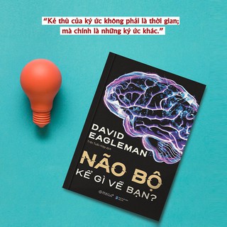 Sách - Não Bộ Kể Gì Về Bạn - David Eagleman (Omega Plus)