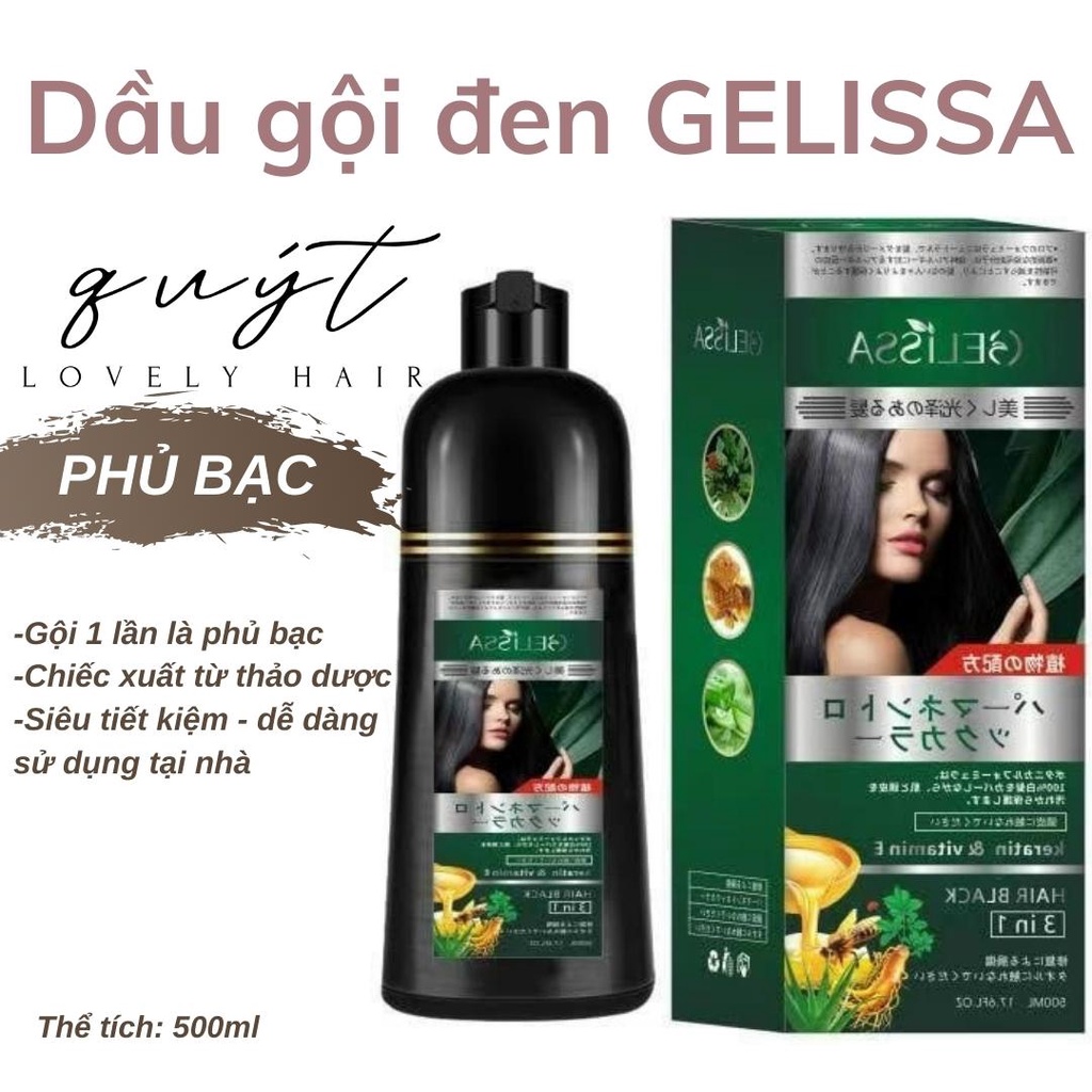 Dầu gội phủ bạc GELISSA 500ml nhật bản - Dầu gội nhuộm tóc đen, nhuộm tóc nâu - thảo dược tự nhiên an toàn