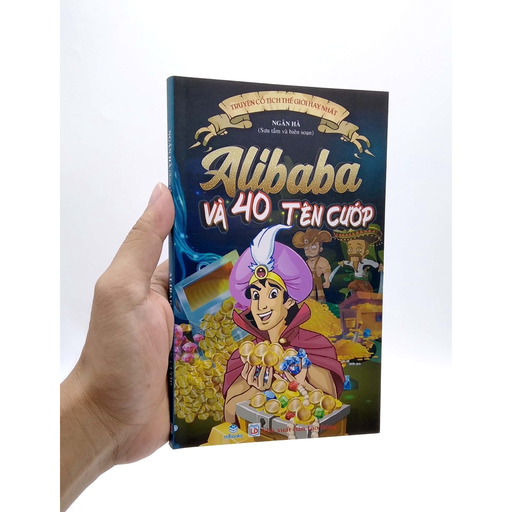 Sách Truyện Cổ Tích Thế Giới Hay Nhất - Alibaba và 40 Tên Cướp