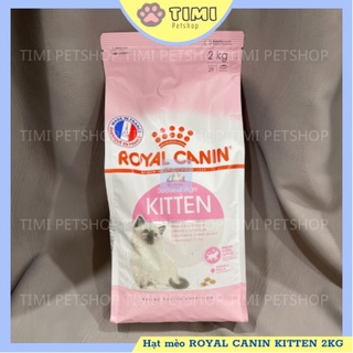 Royal canin kitten hạt mèo 4-12 tháng tuổi 2kg | bao bì mới