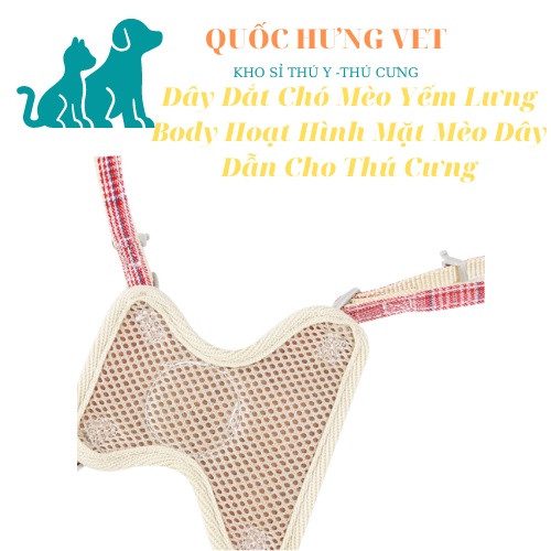 Dây Dắt Chó Mèo Yếm Lưng Body Hoạt Hình Mặt Mèo Dây Dẫn Cho Thú Cưng- QUỐC HƯNG VET
