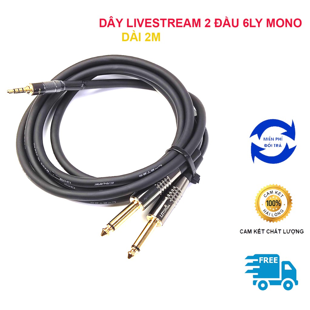 Dây livestream 2 đầu 6ly mono Liton (6.5mm) dài 2m cao cấp với dây Canare Japan Jack chân đồng kèm IC chống nhiễu