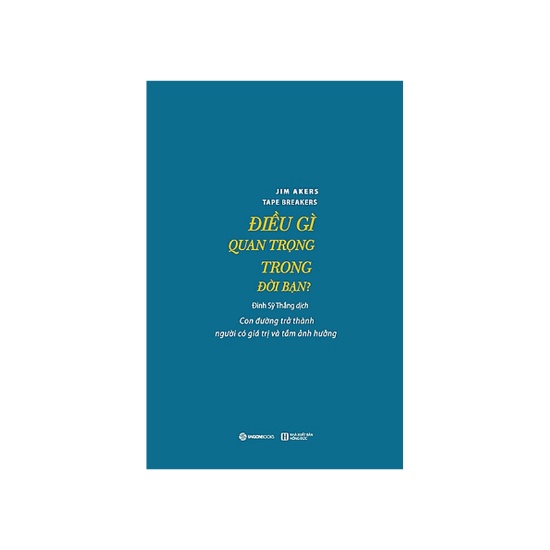 Sách - Điều Gì Quan Trọng Trong Đời Bạn?