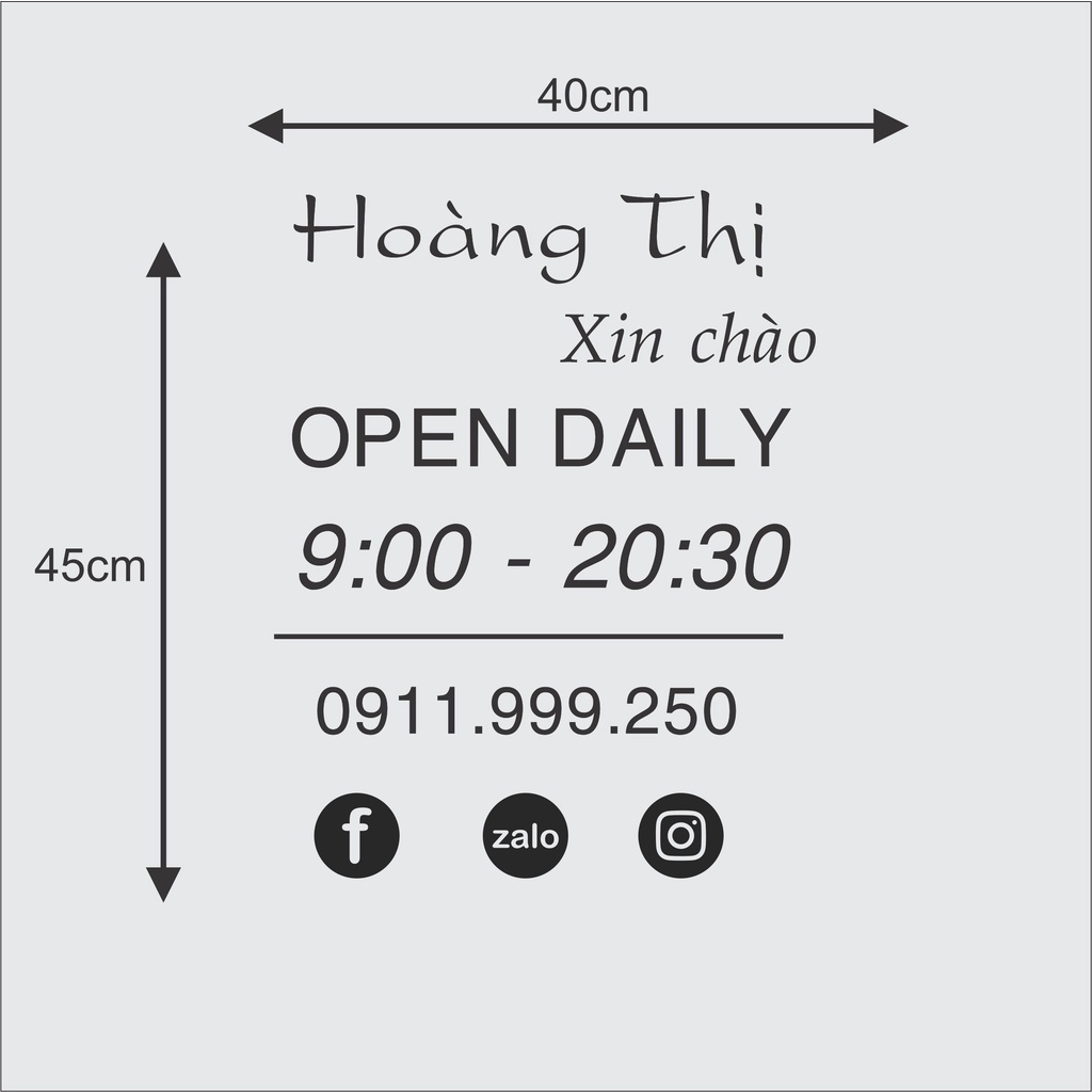 Decal dán cửa kính giờ đóng mở cửa - thay đổi tên và giờ theo yêu cầu