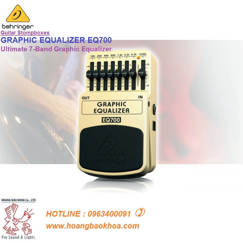 Guitar Stompboxes - Phơ cục - Fuzz - Behringer EQ700 -Band Graphic Equalizer