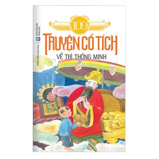 109 Truyện Cổ Tích Về Trí Thông Minh