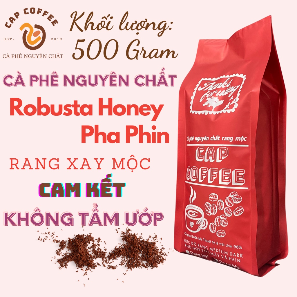 Cà phê nguyên chất Robusta Honey 500gr xay pha phin, rang mộc - vị trái cây, chocolate, đắng nhẹ - Medium
