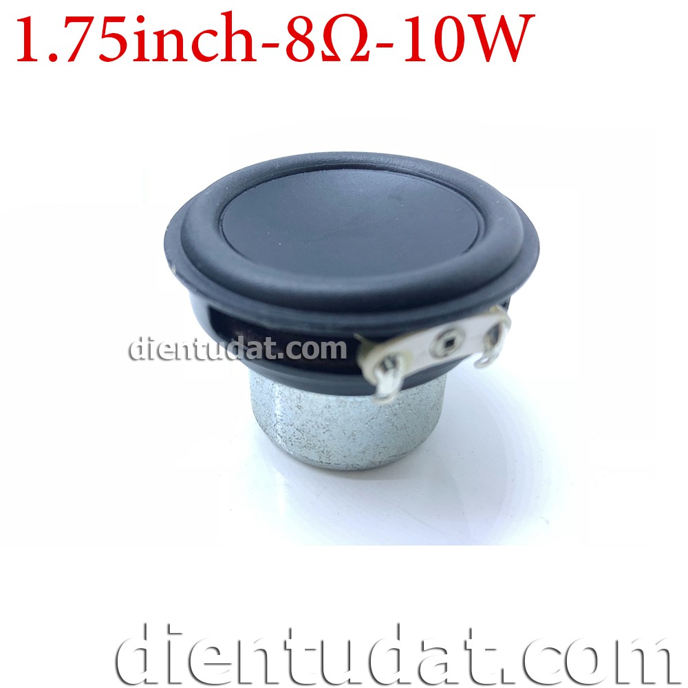 Loa Toàn Dải 1.75inch 8Ω 10W