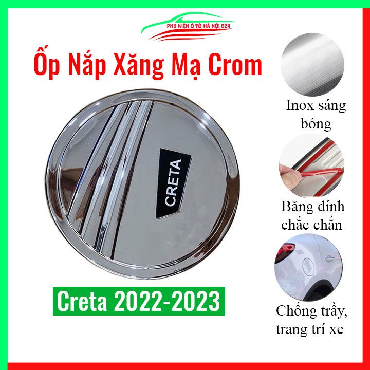 Ốp nắp xăng Creta 2022-2023 mạ crom bảo vệ chống trầy trang trí ô tô