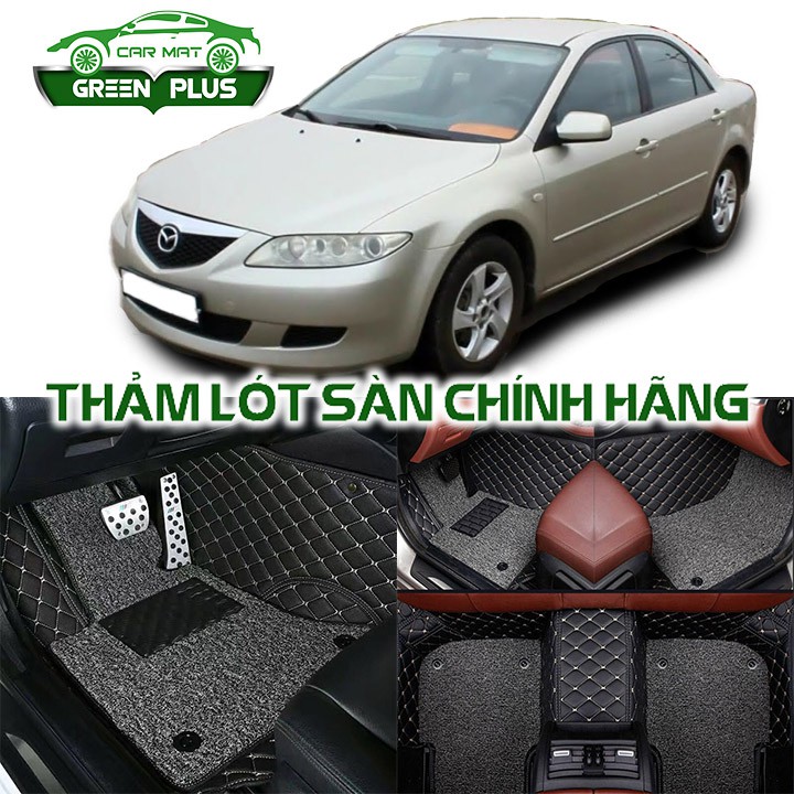 [Da cao cấp] Thảm lót sàn ô tô 6D Mazda 6 2003-2012