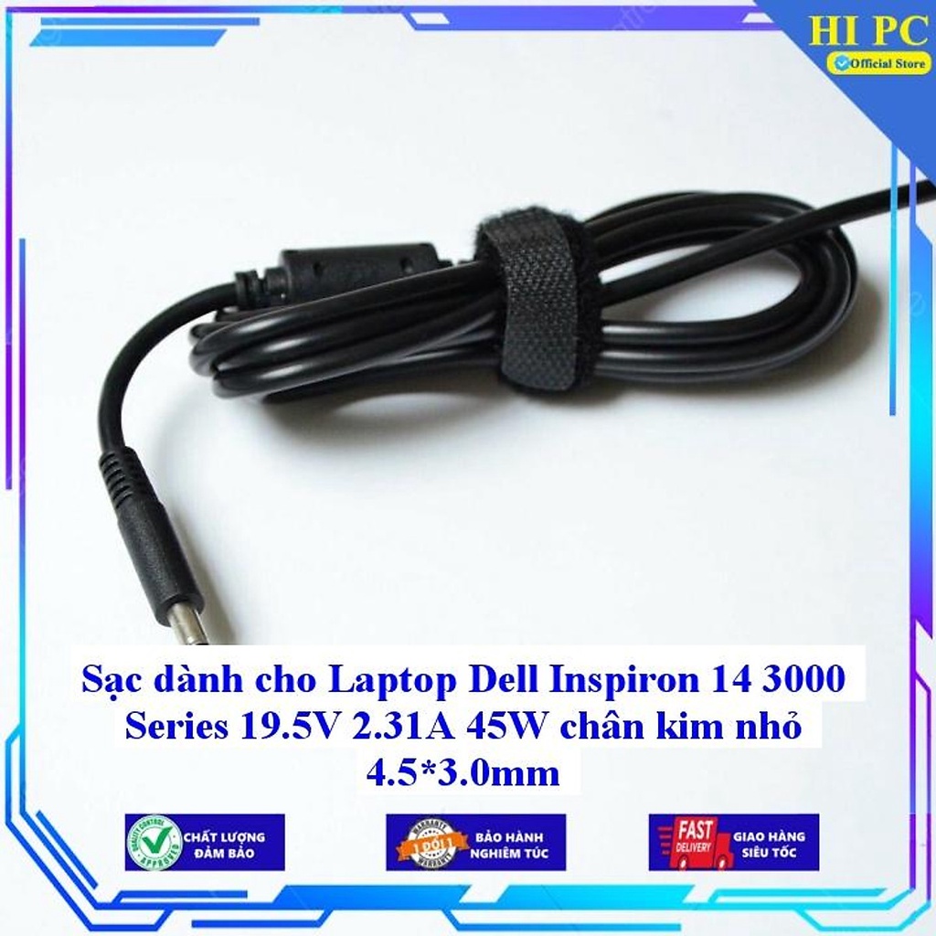 Sạc dành cho Laptop Dell Inspiron 14 3000 Series 19.5V 2.31A 45W chân kim nhỏ 4.5*3.0mm - Hàng Nhập khẩu