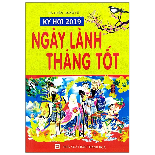 Sách - Ngày Lành Tháng Tốt Kỷ Hợi 2019