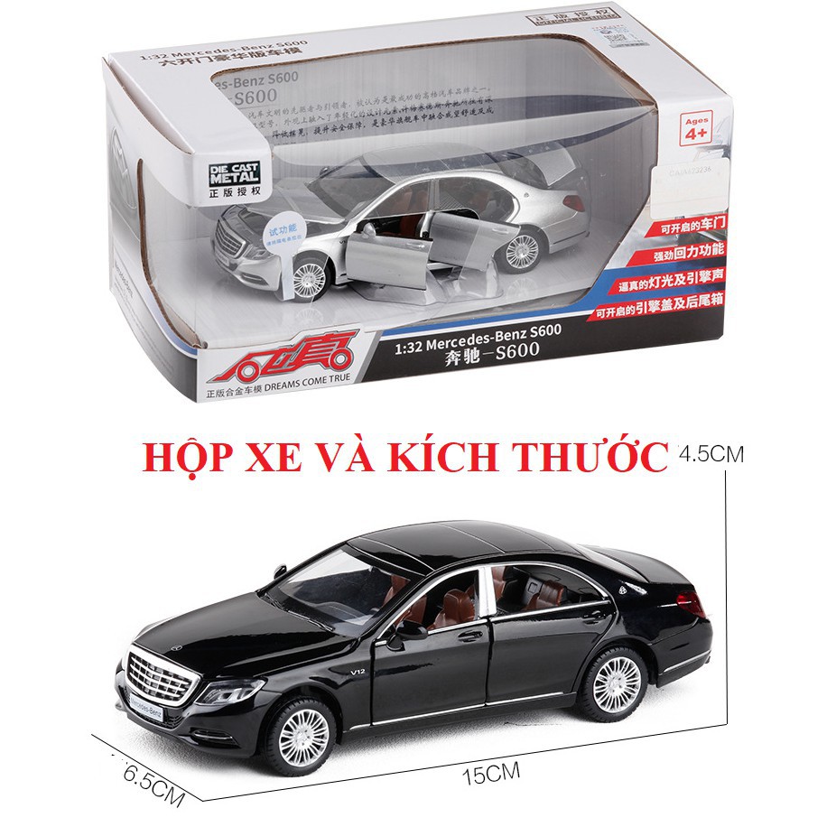 Xe mô hình ô tô MERCEDES BENZ S600 ĐỒ chơi trẻ em bằng sắt tỉ lệ 1:32 có âm thanh và đèn mở các cửa