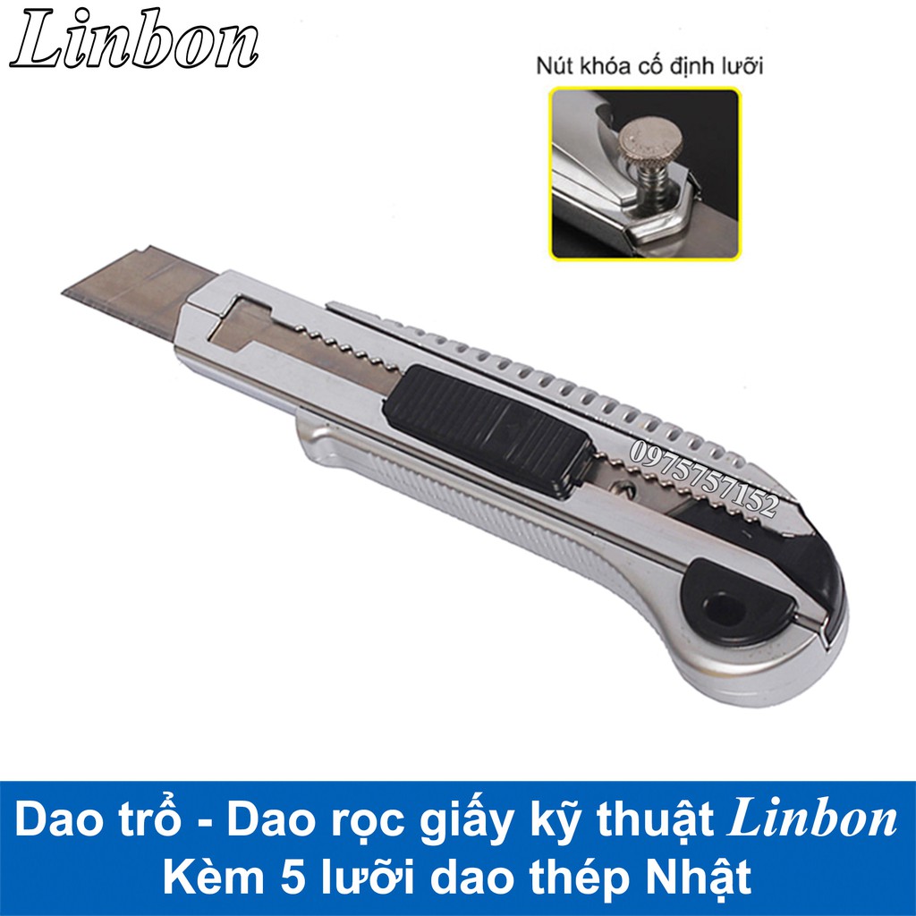 ⚜️FREESHIP⚜️ Dao trổ - Dao rọc giấy kỹ thuật Linbon LB005A (Kèm 5 lưỡi dao thép Nhật)