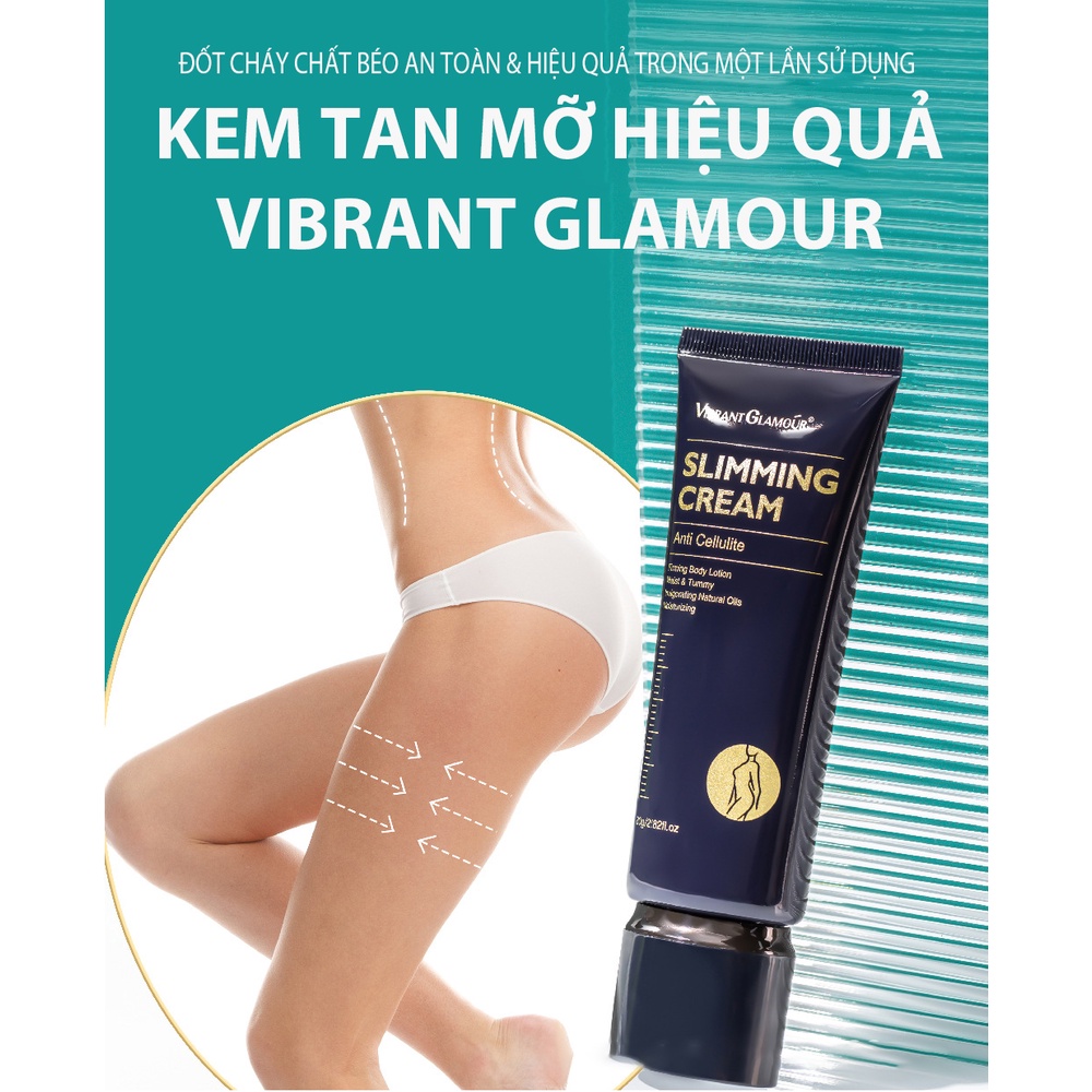 Kem tan mỡ VIBRANT GLAMOUR giảm mỡ bụng giảm béo toàn thân nhanh chóng hiệu quả 80g