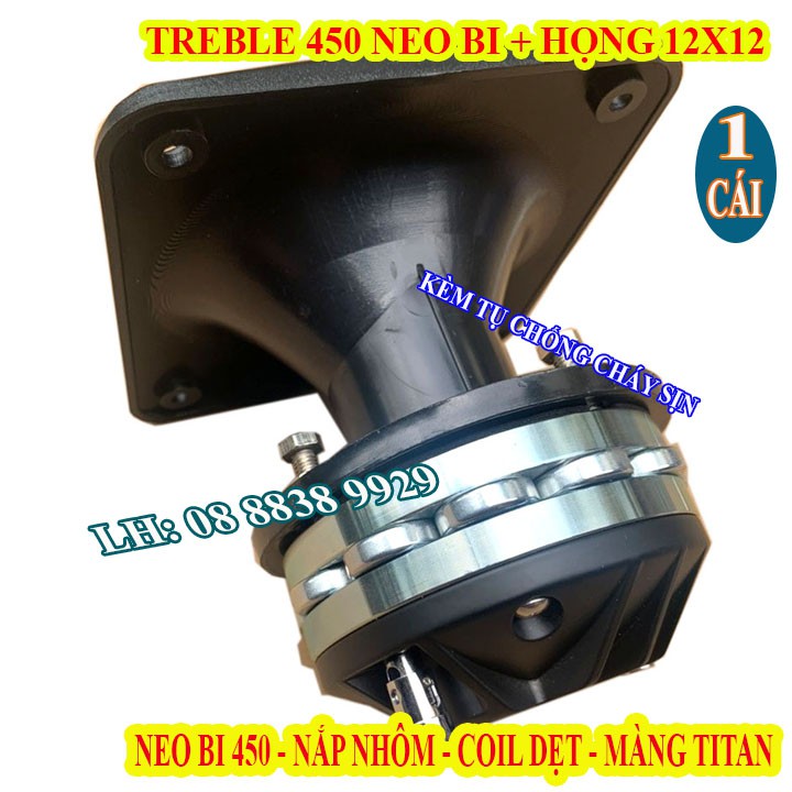 CỦ LOA TREBLE 450 NEO BI CHINA CAO CẤP NHẬP KHẨU + HỌNG 12x12 + TỤ SỊN - GIÁ 1 LOA