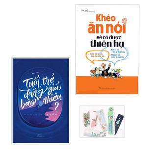 Sách combo Tuổi Trẻ Đáng Giá Bao Nhiêu và Khéo Ăn Khéo Nói Sẽ Có Được Thiên Hạ - tặng bookmark