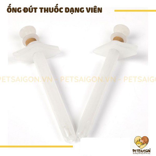 ỐNG ĐÚT THUỐ.C DẠNG VIÊN CHO CHÓ MÈO