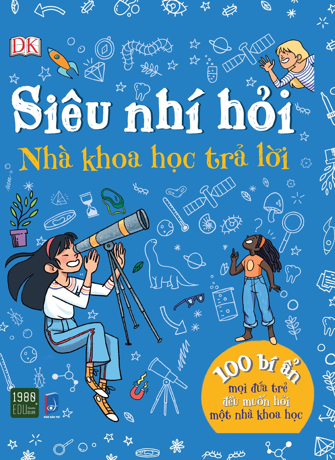 Sách - Siêu Nhí Hỏi Nhà Khoa Học Trả Lời