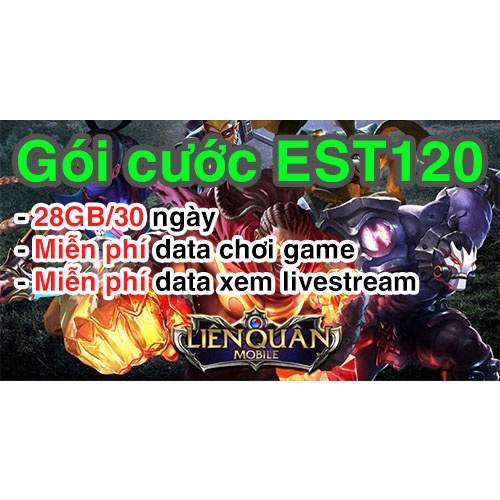 Sim 4G viettel EST120 28GB/28 ngày miễn phí chơi hoặc livestream game liên quân không lo nạp tiền,Mphí game Liên quân