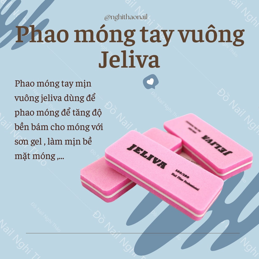 Phao vuông dũa móng tay Jeliva