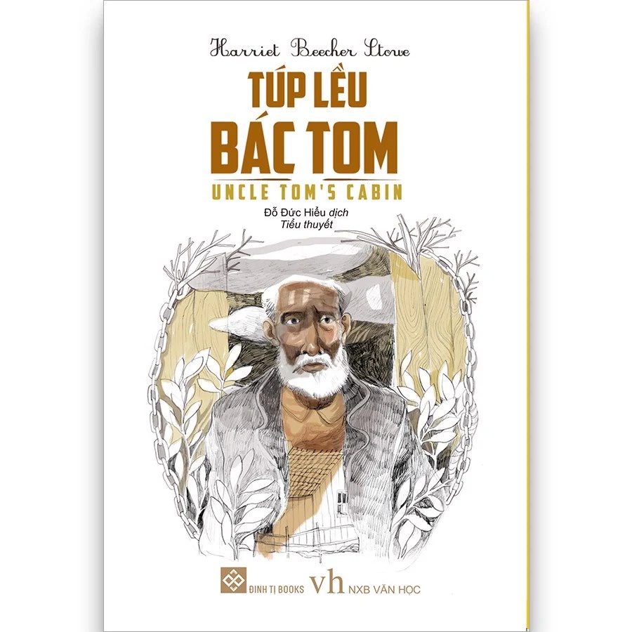 SÁCH - Túp lều của bác Tom ( Harriet Beecher Stowe )