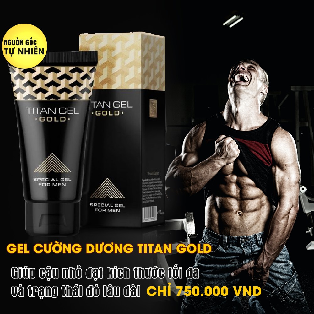 KHỔNG LỒ HÓA Bộ 3 Tuýp Gel Tăng Kích Thước Cậu Nhỏ TITAN GOLD Tuýp 50ml