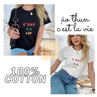 Áo thun nữ tay ngắn C'est La Vie 100% cotton thoáng mát